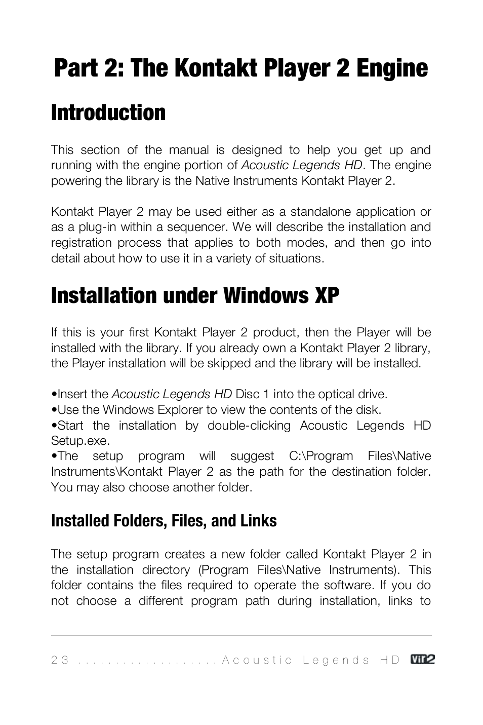 Part 2: the kontakt player 2 engine, Introduction, Installation under windows xp | Installed folders, files, and links | Vir2 Instruments Acoustic Legends HD User Manual | Page 23 / 74