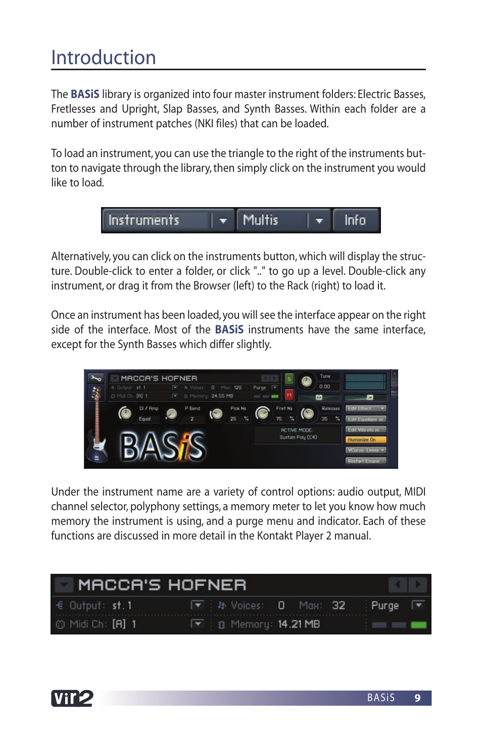Introduction | Vir2 Instruments BASiS User Manual | Page 9 / 22