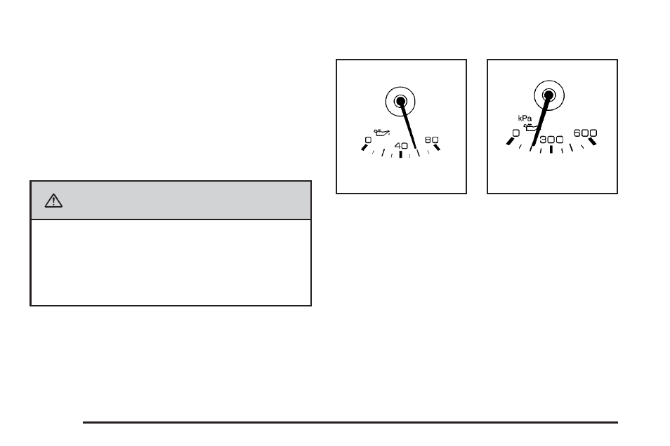 Engine oil pressure gage, Engine oil pressure gage -44, Caution | Cadillac 2008 CTS User Manual | Page 182 / 462
