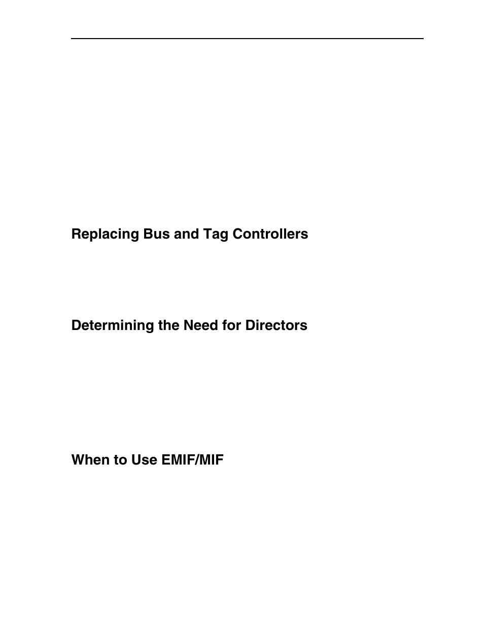 Replacing existing escon 3174 controllers, Replacing bus and tag controllers, Determining the need for directors | When to use emif/mif | Visara CCA-3074 Planning Guide User Manual | Page 20 / 66