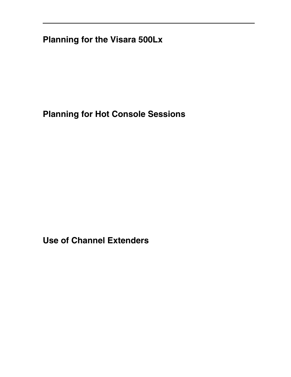 Planning for the visara 500lx, Planning for hot console sessions, Use of channel extenders | Visara CCA-3074 Planning Guide User Manual | Page 22 / 66