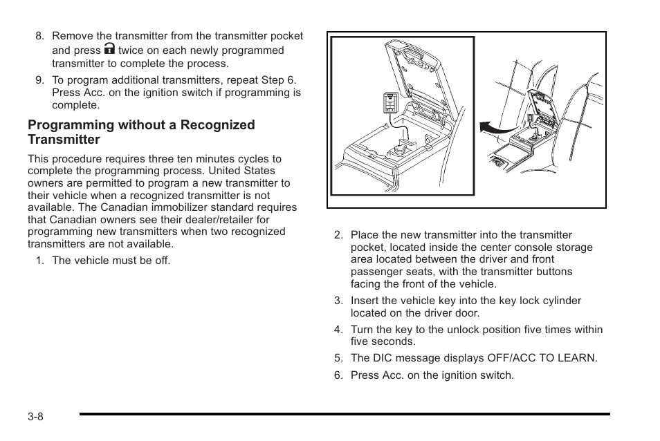 Programming without a recognized transmitter | Cadillac 2010 STS User Manual | Page 108 / 536