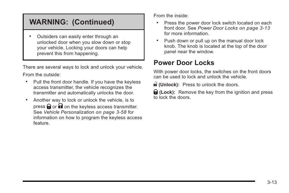 Power door locks, Power door locks -13, Warning: (continued) | Cadillac 2010 STS User Manual | Page 113 / 536