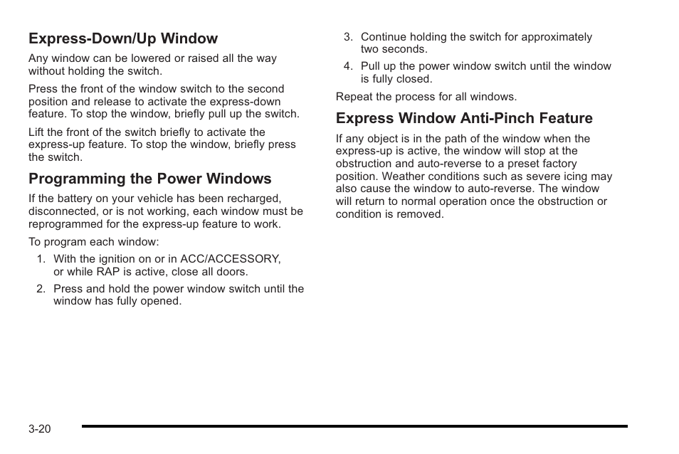 Express-down/up window, Programming the power windows, Express window anti-pinch feature | Cadillac 2010 STS User Manual | Page 120 / 536