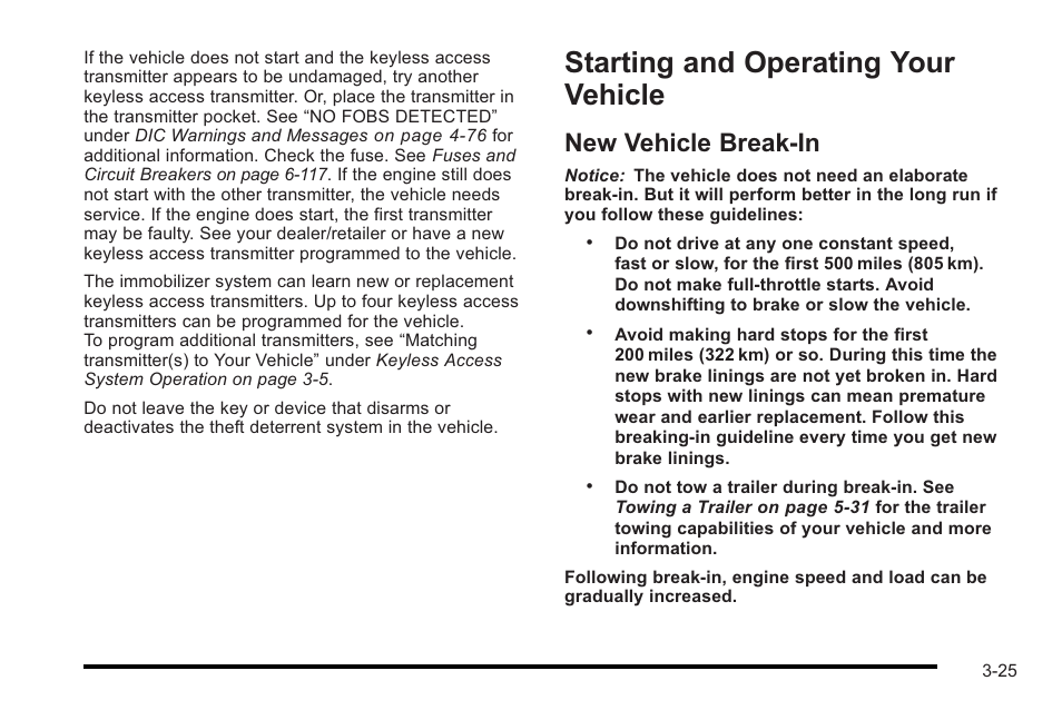 Starting and operating your vehicle, New vehicle break-in, Starting and operating your vehicle -25 | New vehicle break-in -25 | Cadillac 2010 STS User Manual | Page 125 / 536