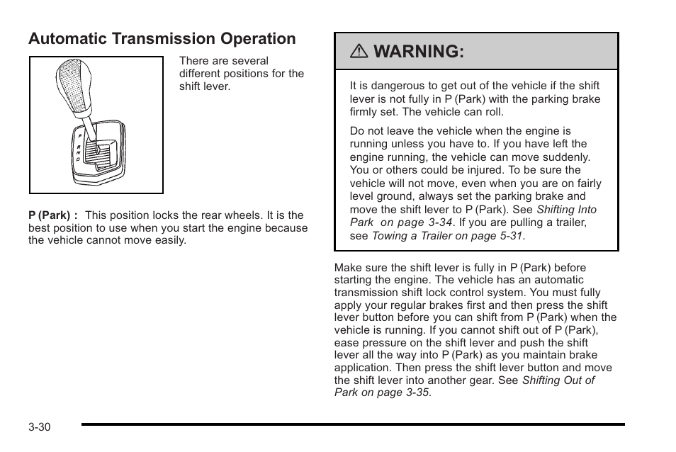 Automatic transmission operation, Automatic transmission operation -30, Warning | Cadillac 2010 STS User Manual | Page 130 / 536