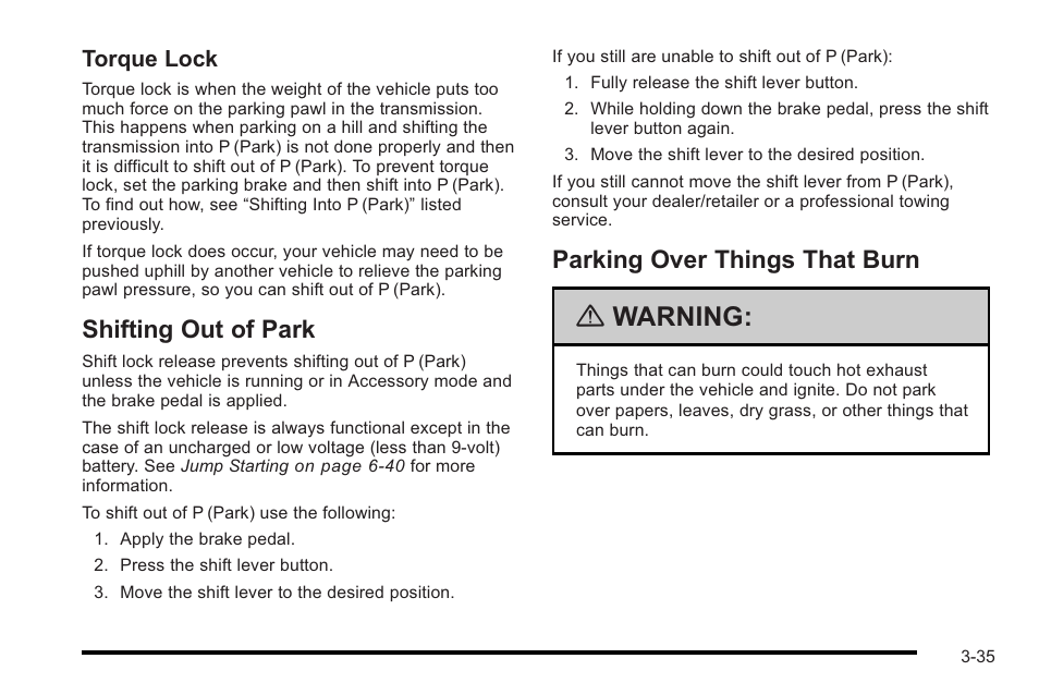 Shifting out of park, Parking over things that burn, Shifting out of park -35 | Over things that burn -35, Warning, Torque lock | Cadillac 2010 STS User Manual | Page 135 / 536