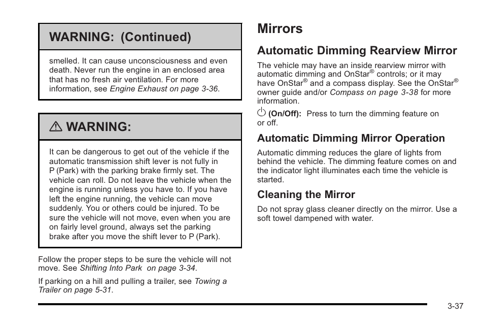 Mirrors, Automatic dimming rearview mirror, Mirrors -37 | Automatic dimming rearview mirror -37, Warning: (continued), Warning, Automatic dimming mirror operation, Cleaning the mirror | Cadillac 2010 STS User Manual | Page 137 / 536