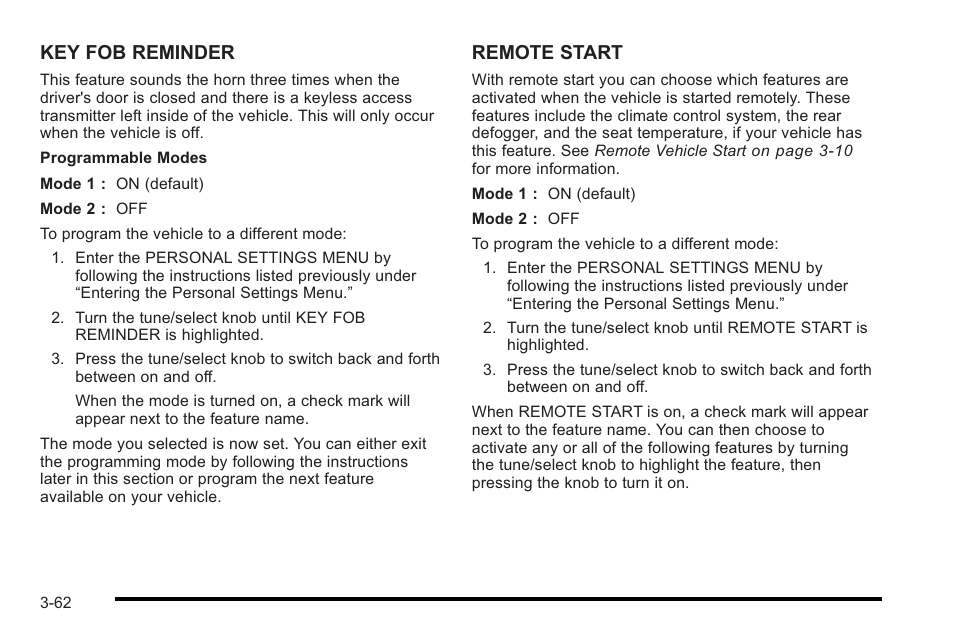 Key fob reminder, Remote start | Cadillac 2010 STS User Manual | Page 162 / 536