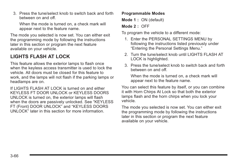 Lights flash at lock | Cadillac 2010 STS User Manual | Page 166 / 536