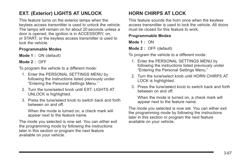 Ext. (exterior) lights at unlock, Horn chirps at lock | Cadillac 2010 STS User Manual | Page 167 / 536