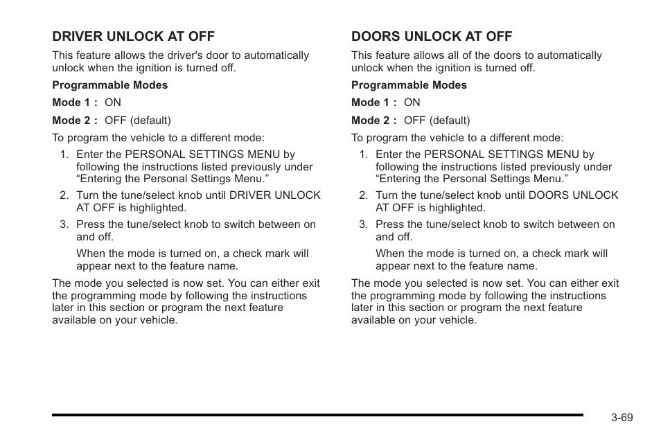 Driver unlock at off, Doors unlock at off | Cadillac 2010 STS User Manual | Page 169 / 536