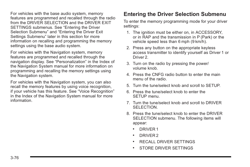 Entering the driver selection submenu | Cadillac 2010 STS User Manual | Page 176 / 536