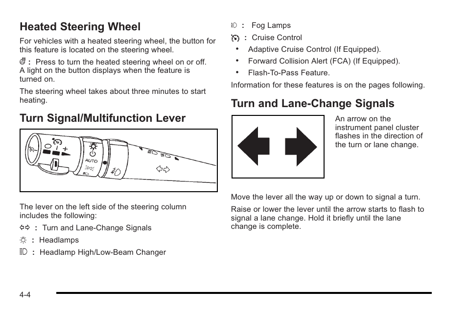 Heated steering wheel, Turn signal/multifunction lever, Turn and lane-change signals | Cadillac 2010 STS User Manual | Page 184 / 536