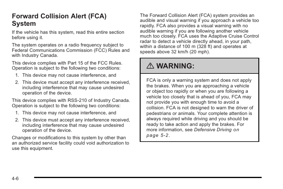 Forward collision alert (fca) system, Forward collision alert (fca) system -6, Warning | Cadillac 2010 STS User Manual | Page 186 / 536