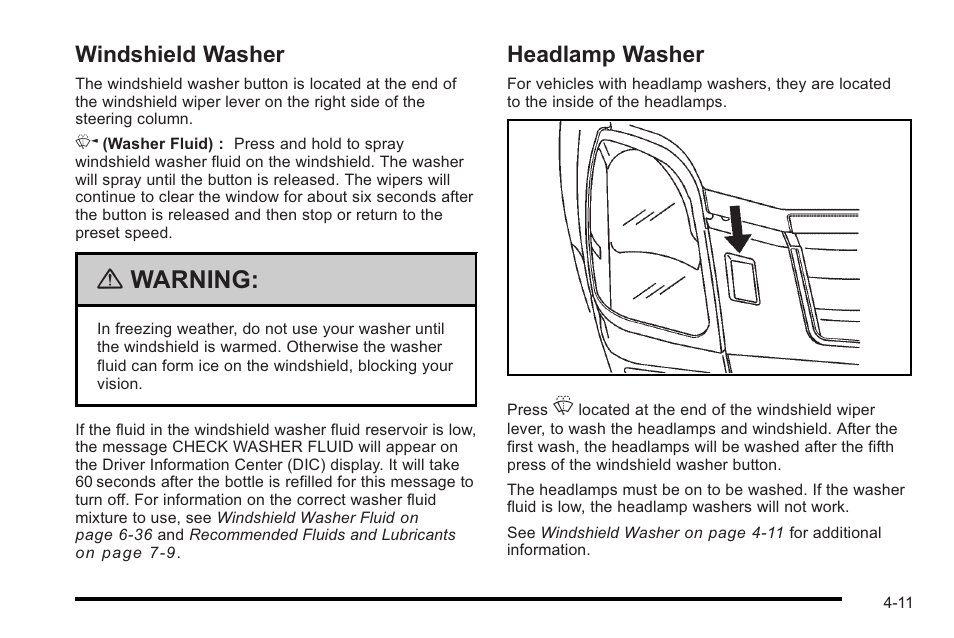 Windshield washer, Headlamp washer, Windshield washer -11 headlamp washer -11 | Warning | Cadillac 2010 STS User Manual | Page 191 / 536