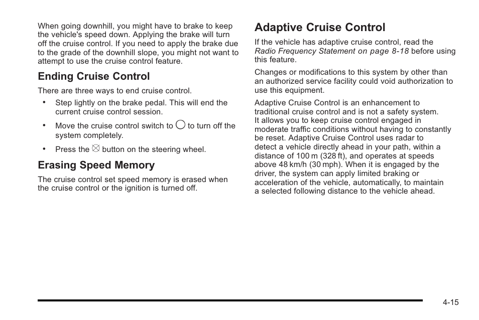 Adaptive cruise control, Adaptive cruise control -15, Ending cruise control | Cadillac 2010 STS User Manual | Page 195 / 536