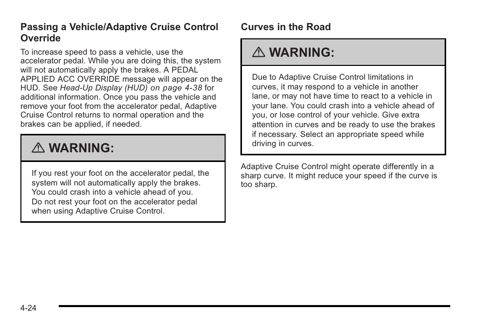 Warning | Cadillac 2010 STS User Manual | Page 204 / 536