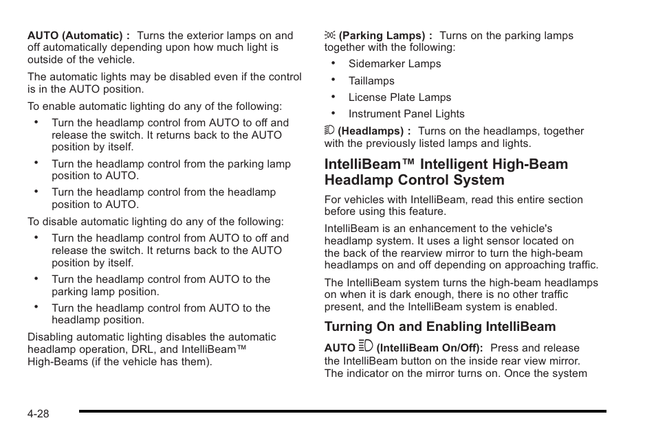 Turning on and enabling intellibeam | Cadillac 2010 STS User Manual | Page 208 / 536