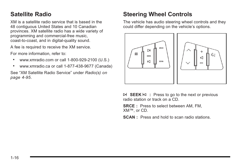 Satellite radio, Steering wheel controls, Satellite radio -16 steering wheel controls -16 | Cadillac 2010 STS User Manual | Page 22 / 536