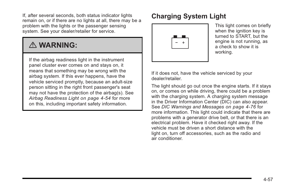 Charging system light, Charging system light -57, Warning | Cadillac 2010 STS User Manual | Page 237 / 536