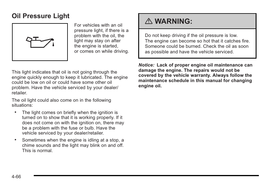 Oil pressure light, Oil pressure light -66, Warning | Cadillac 2010 STS User Manual | Page 246 / 536