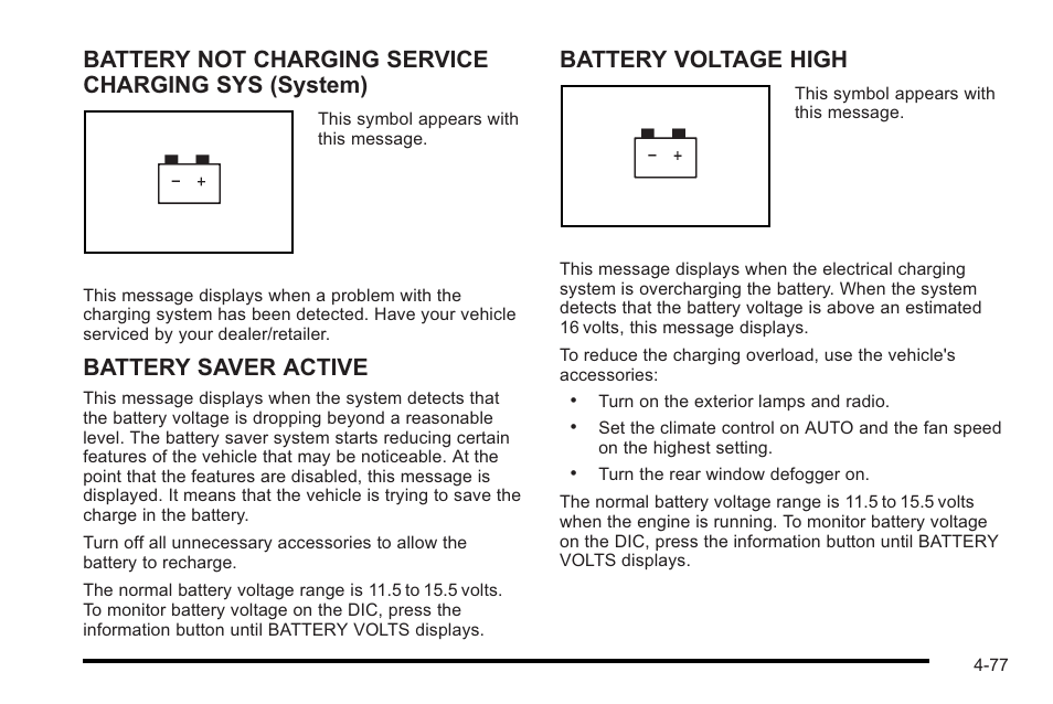 Battery not charging service charging sys (system), Battery saver active, Battery voltage high | Cadillac 2010 STS User Manual | Page 257 / 536