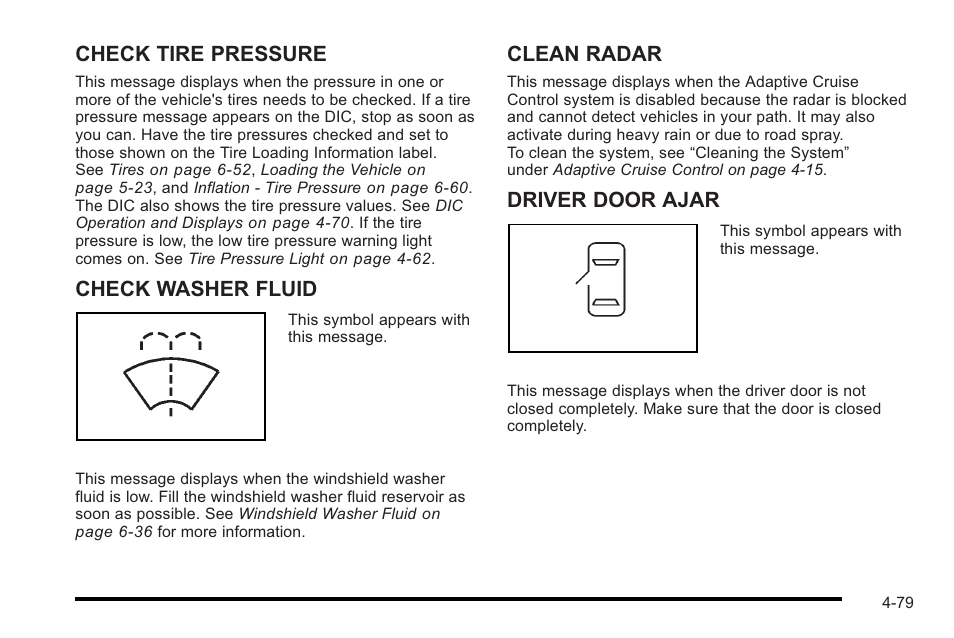 Check tire pressure, Check washer fluid, Clean radar | Driver door ajar | Cadillac 2010 STS User Manual | Page 259 / 536