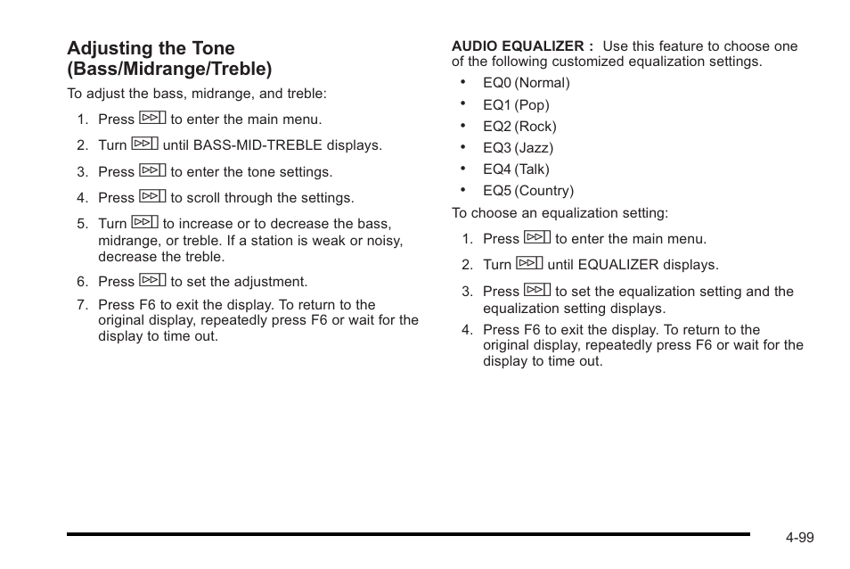 Adjusting the tone (bass/midrange/treble) | Cadillac 2010 STS User Manual | Page 279 / 536