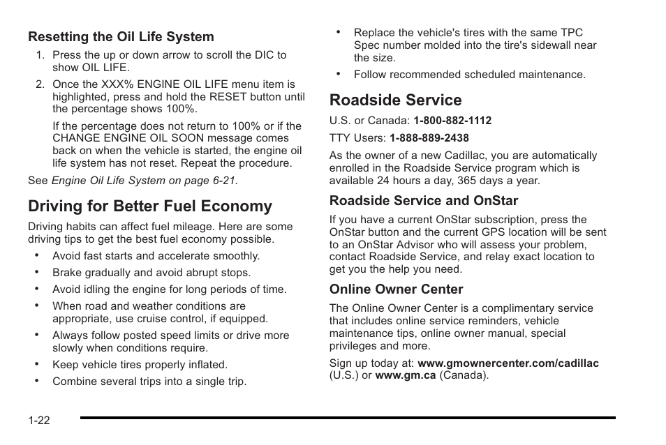 Driving for better fuel economy, Roadside service, Resetting the oil life system | Roadside service and onstar, Online owner center | Cadillac 2010 STS User Manual | Page 28 / 536