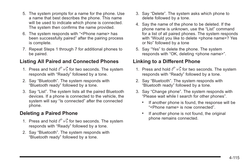 Listing all paired and connected phones, Deleting a paired phone, Linking to a different phone | Cadillac 2010 STS User Manual | Page 295 / 536