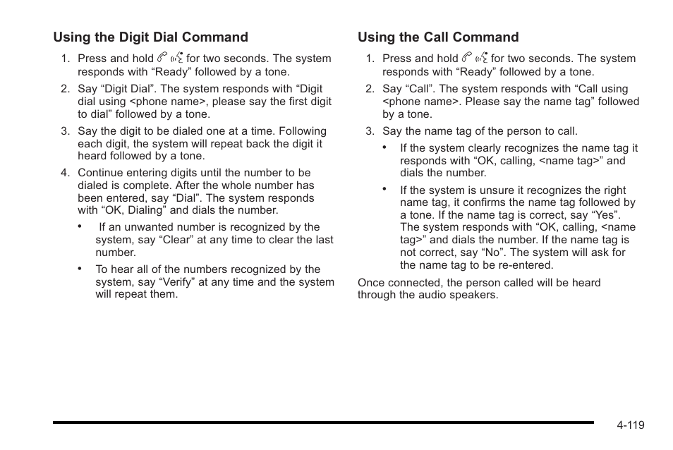 Using the digit dial command, Using the call command | Cadillac 2010 STS User Manual | Page 299 / 536