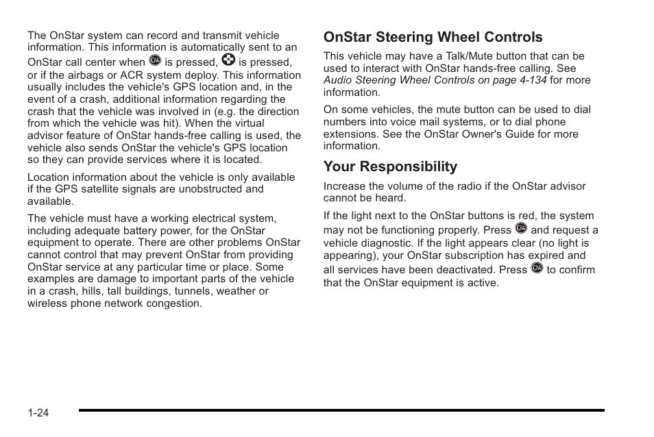 Onstar steering wheel controls, Your responsibility | Cadillac 2010 STS User Manual | Page 30 / 536