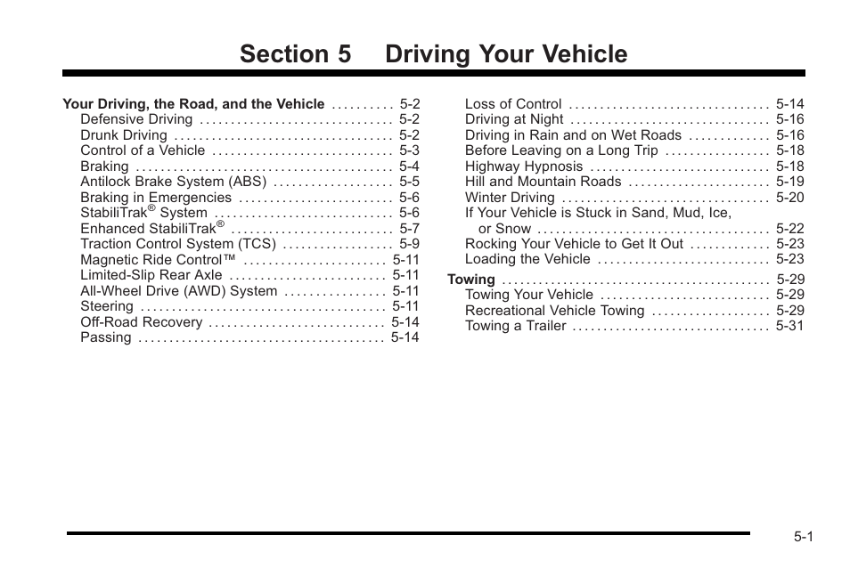 Driving your vehicle, Driving your vehicle -1 | Cadillac 2010 STS User Manual | Page 319 / 536