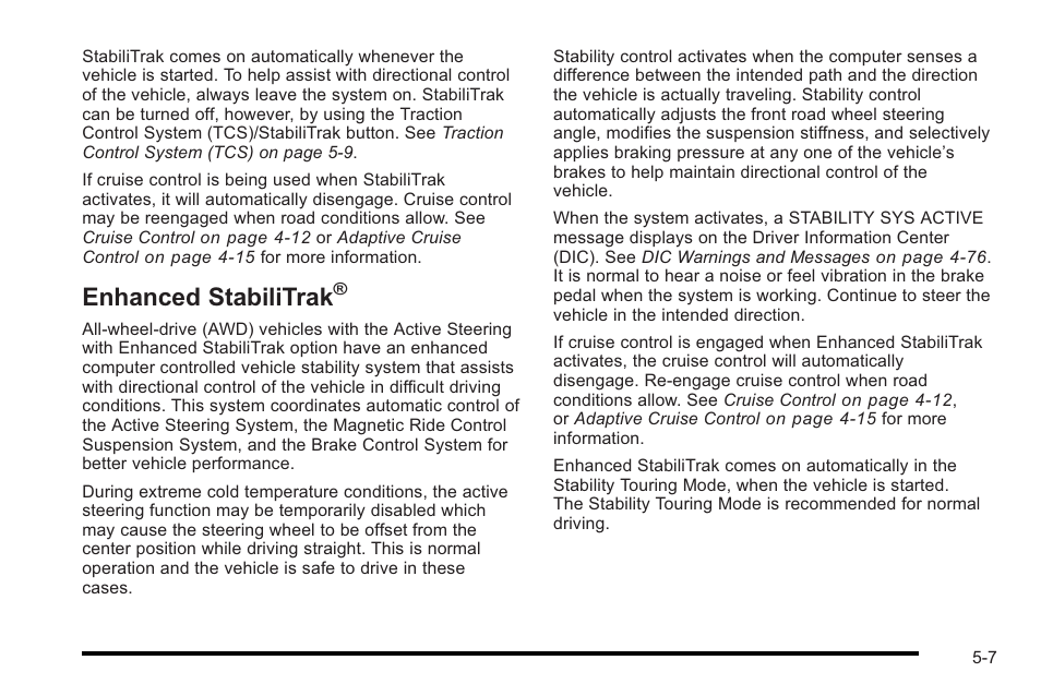 Enhanced stabilitrak, Enhanced, Stabilitrak | Cadillac 2010 STS User Manual | Page 325 / 536