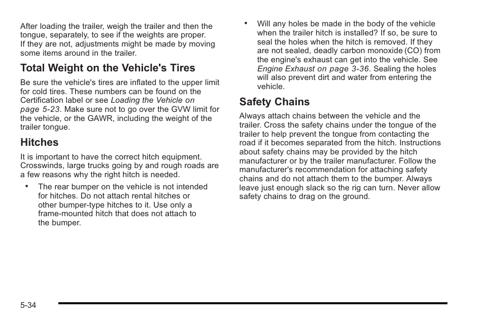 Total weight on the vehicle's tires, Hitches, Safety chains | Cadillac 2010 STS User Manual | Page 352 / 536