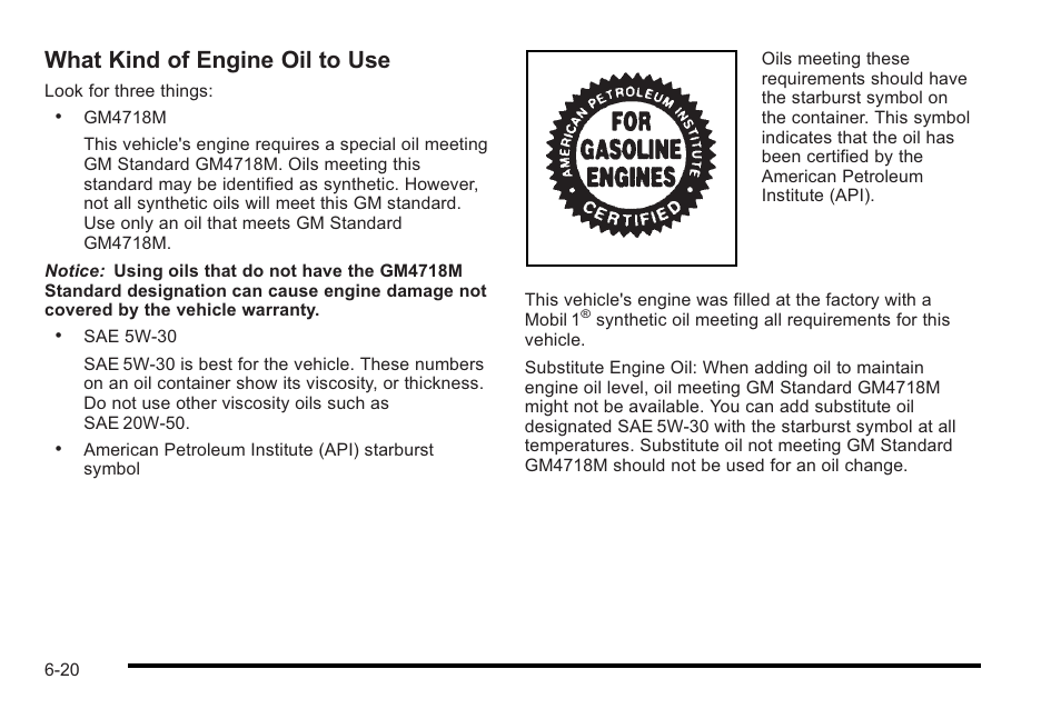 What kind of engine oil to use | Cadillac 2010 STS User Manual | Page 376 / 536