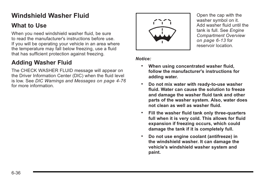 Windshield washer fluid, Windshield washer fluid -36, What to use | Adding washer fluid | Cadillac 2010 STS User Manual | Page 392 / 536