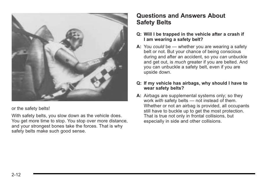 Questions and answers about safety belts | Cadillac 2010 STS User Manual | Page 42 / 536