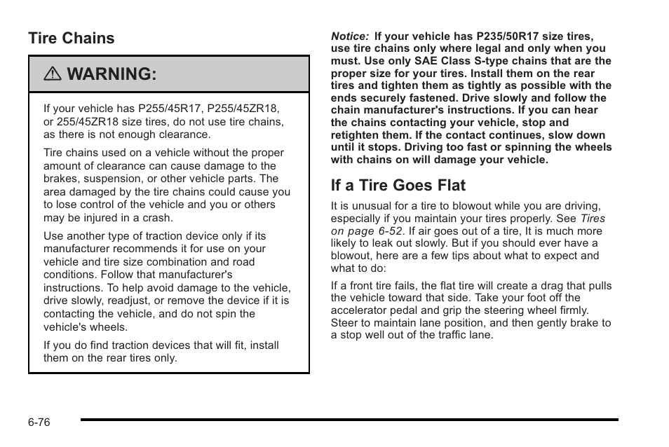 Tire chains, If a tire goes flat, Tire chains -76 if a tire goes flat -76 | Warning | Cadillac 2010 STS User Manual | Page 432 / 536