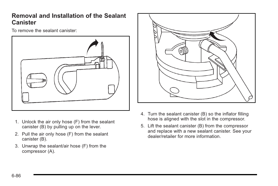 Removal and installation of the sealant canister | Cadillac 2010 STS User Manual | Page 442 / 536