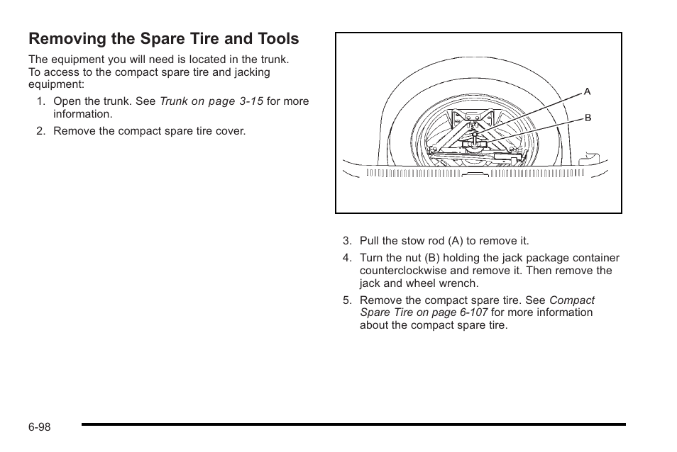 Removing the spare tire and tools, Removing the spare tire and tools -98 | Cadillac 2010 STS User Manual | Page 454 / 536