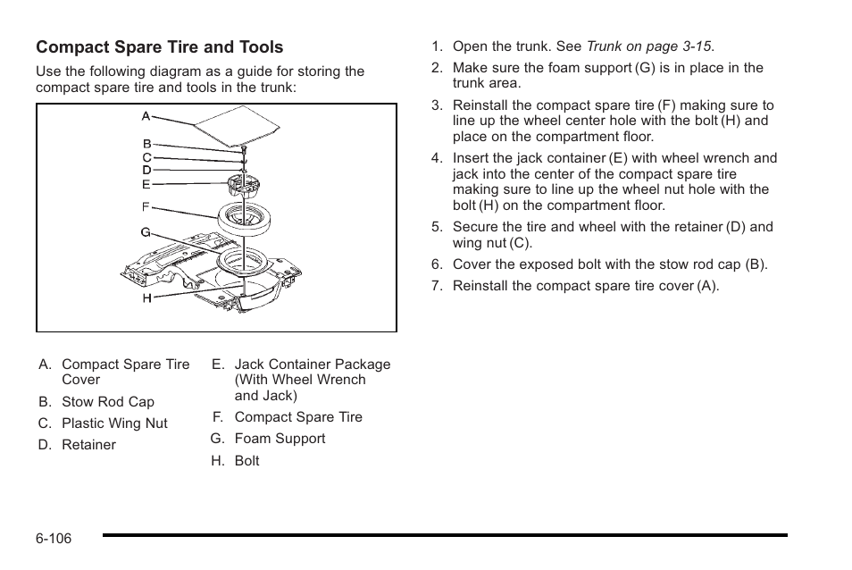 Compact spare tire and tools | Cadillac 2010 STS User Manual | Page 462 / 536