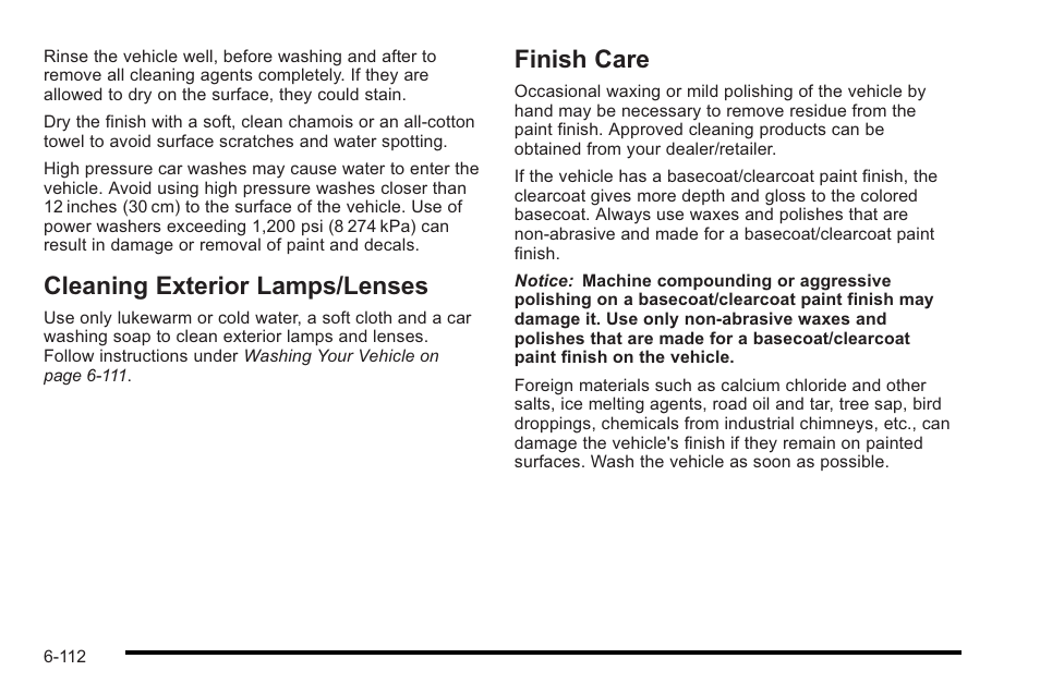 Cleaning exterior lamps/lenses, Finish care, Cleaning exterior lamps/lenses -112 | Care -112 | Cadillac 2010 STS User Manual | Page 468 / 536