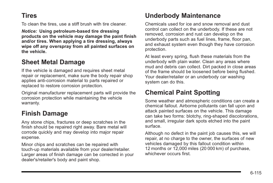 Tires, Sheet metal damage, Finish damage | Underbody maintenance, Chemical paint spotting | Cadillac 2010 STS User Manual | Page 471 / 536