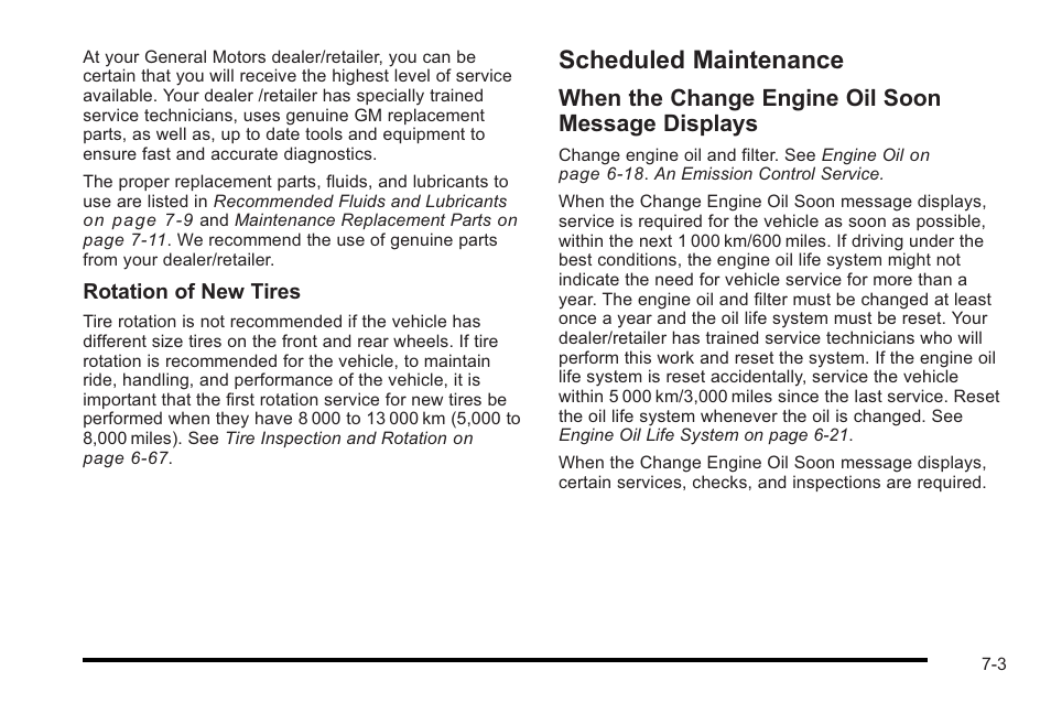 Scheduled maintenance, Scheduled maintenance -3, Engine | When the change engine oil soon message displays | Cadillac 2010 STS User Manual | Page 491 / 536