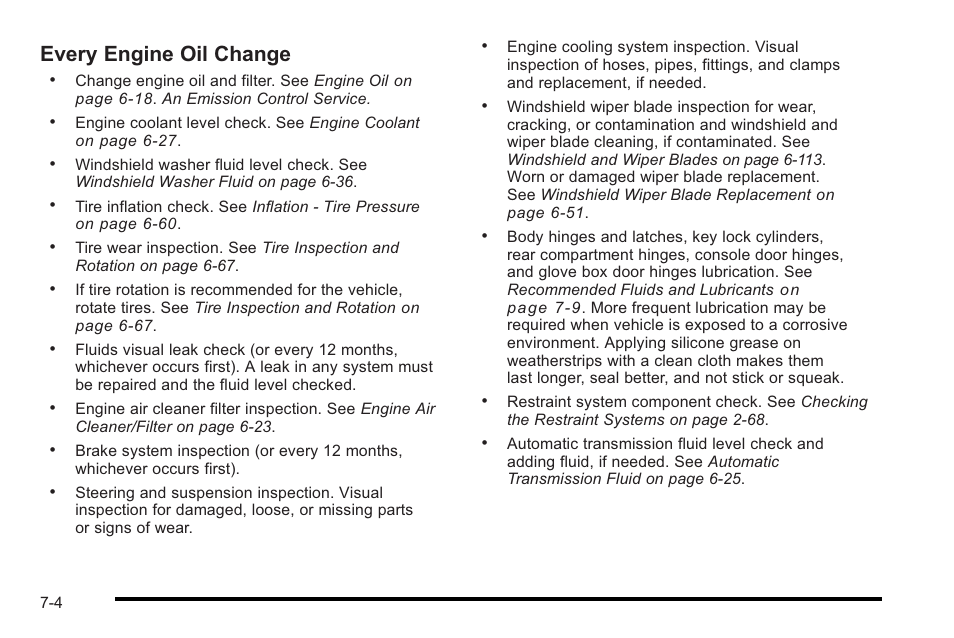 Every engine oil change | Cadillac 2010 STS User Manual | Page 492 / 536