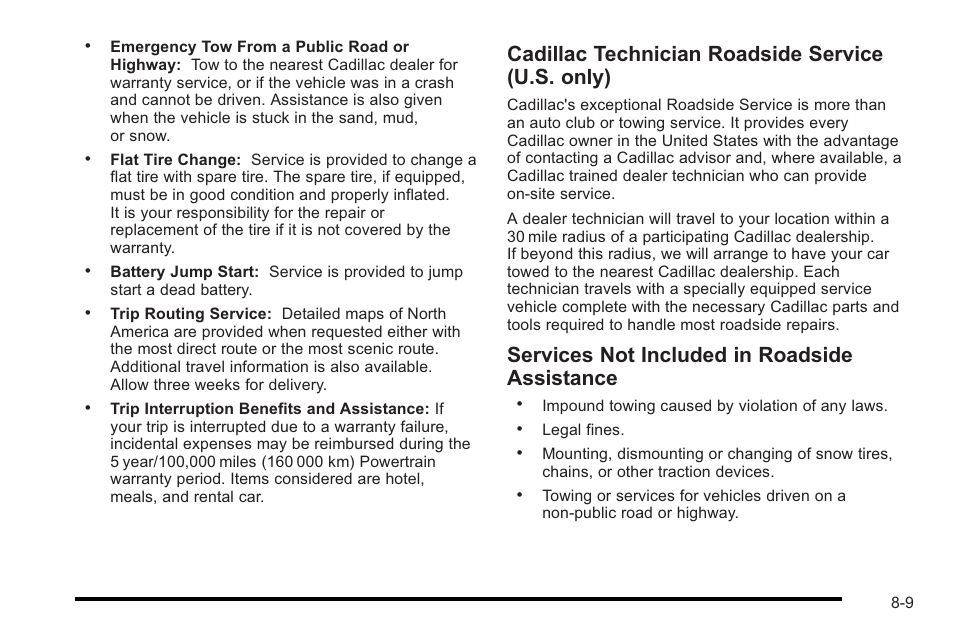 Cadillac technician roadside service (u.s. only), Services not included in roadside assistance | Cadillac 2010 STS User Manual | Page 513 / 536