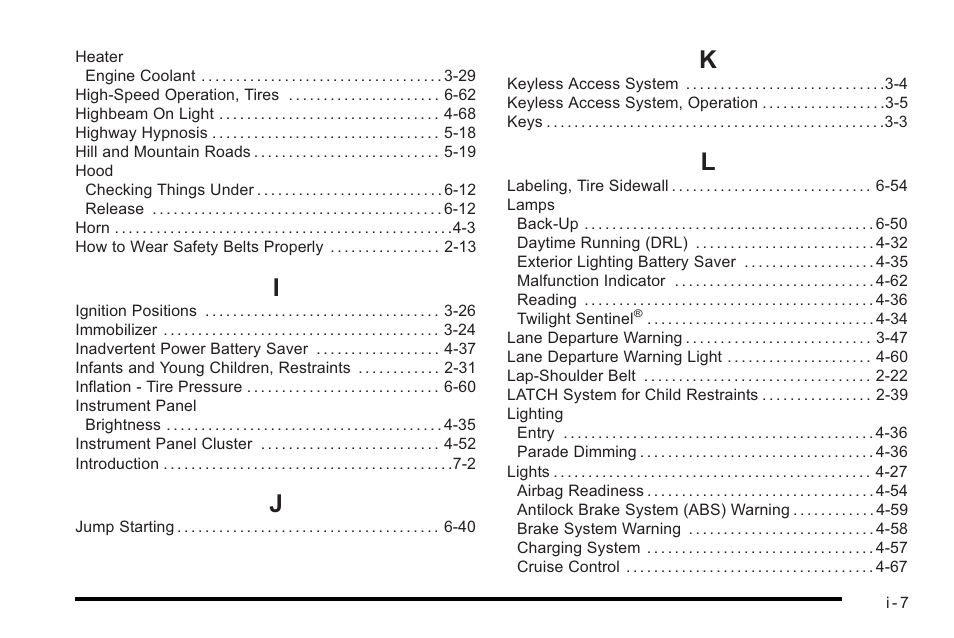 Index_i, Index_j, Index_k | Index_l | Cadillac 2010 STS User Manual | Page 529 / 536