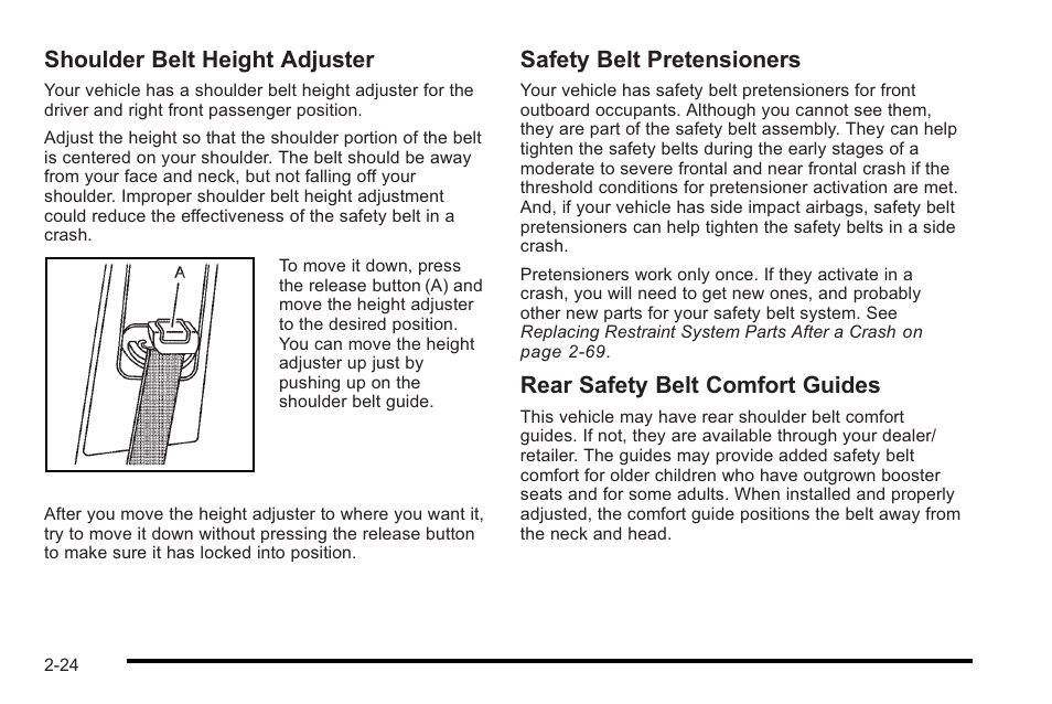 Shoulder belt height adjuster, Safety belt pretensioners, Rear safety belt comfort guides | Cadillac 2010 STS User Manual | Page 54 / 536